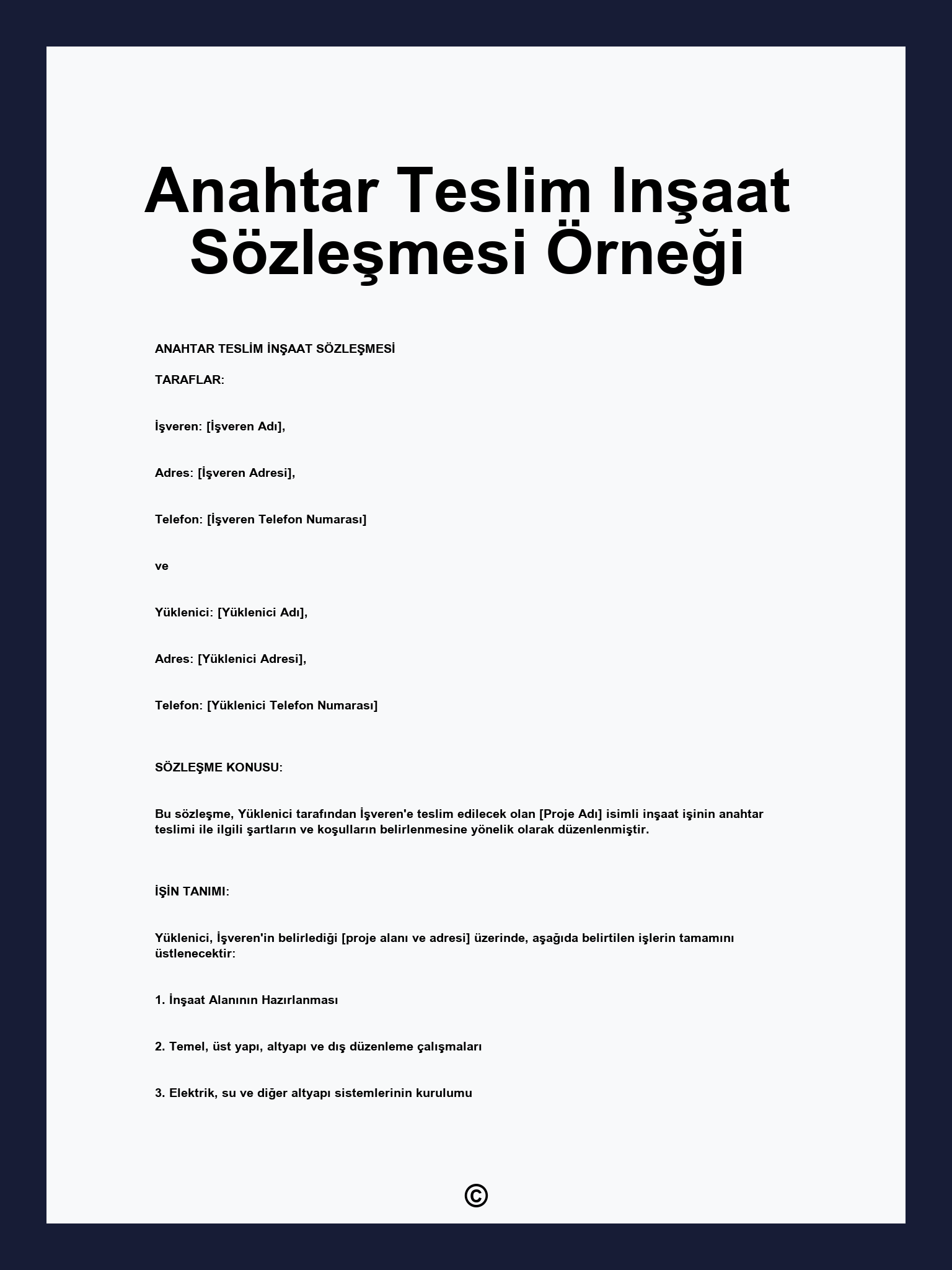 Anahtar Teslim Inşaat Sözleşmesi Örneği