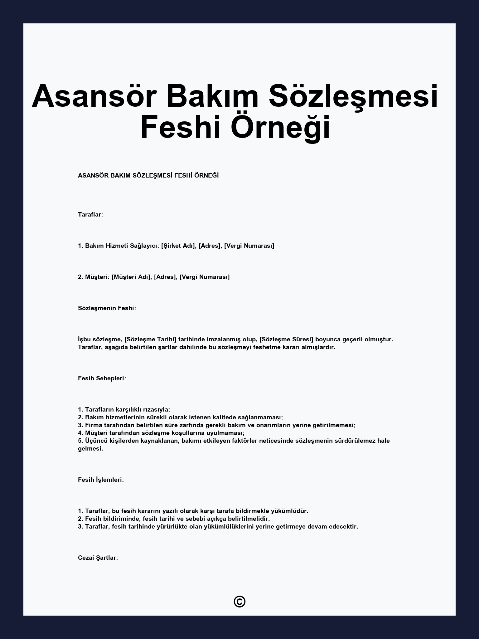 Asansör Bakım Sözleşmesi Feshi Örneği