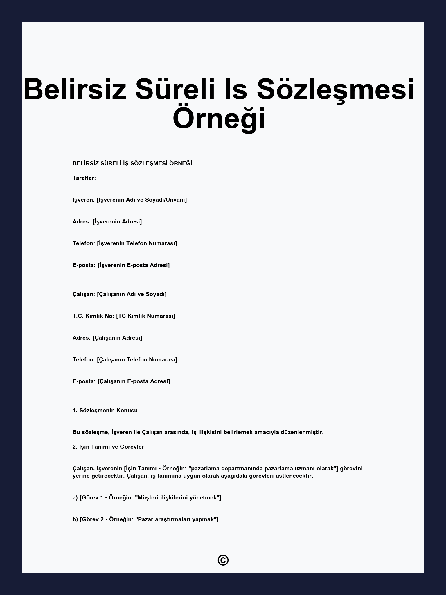 Belirsiz Süreli Is Sözleşmesi Örneği