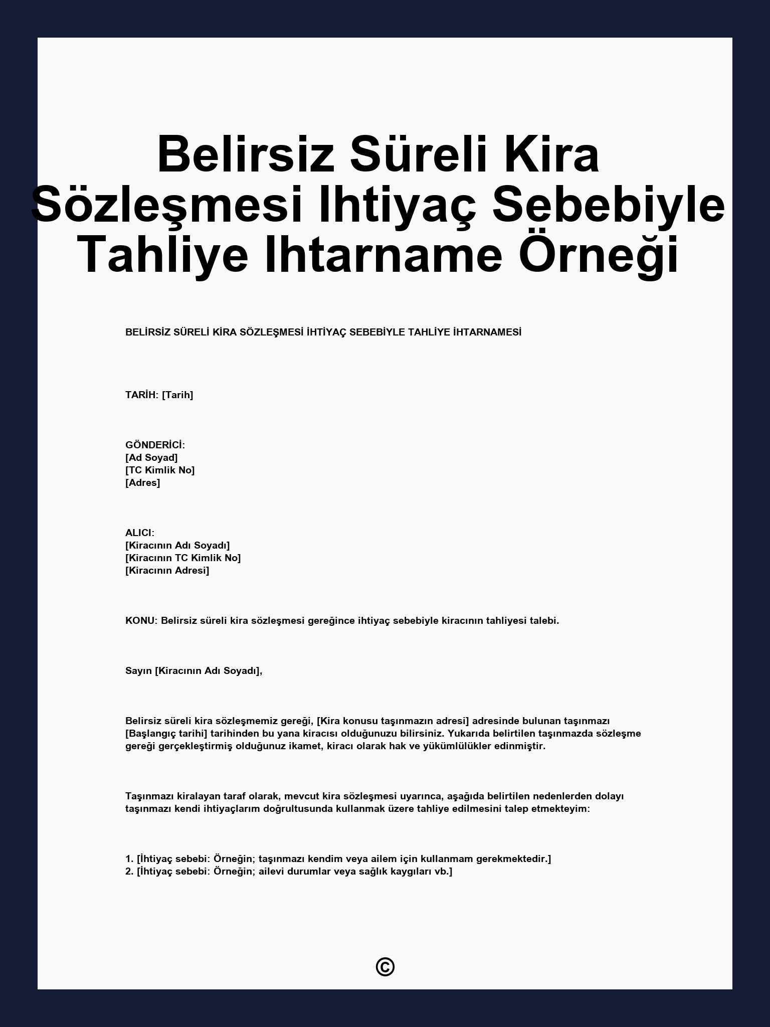 Belirsiz Süreli Kira Sözleşmesi Ihtiyaç Sebebiyle Tahliye Ihtarname Örneği