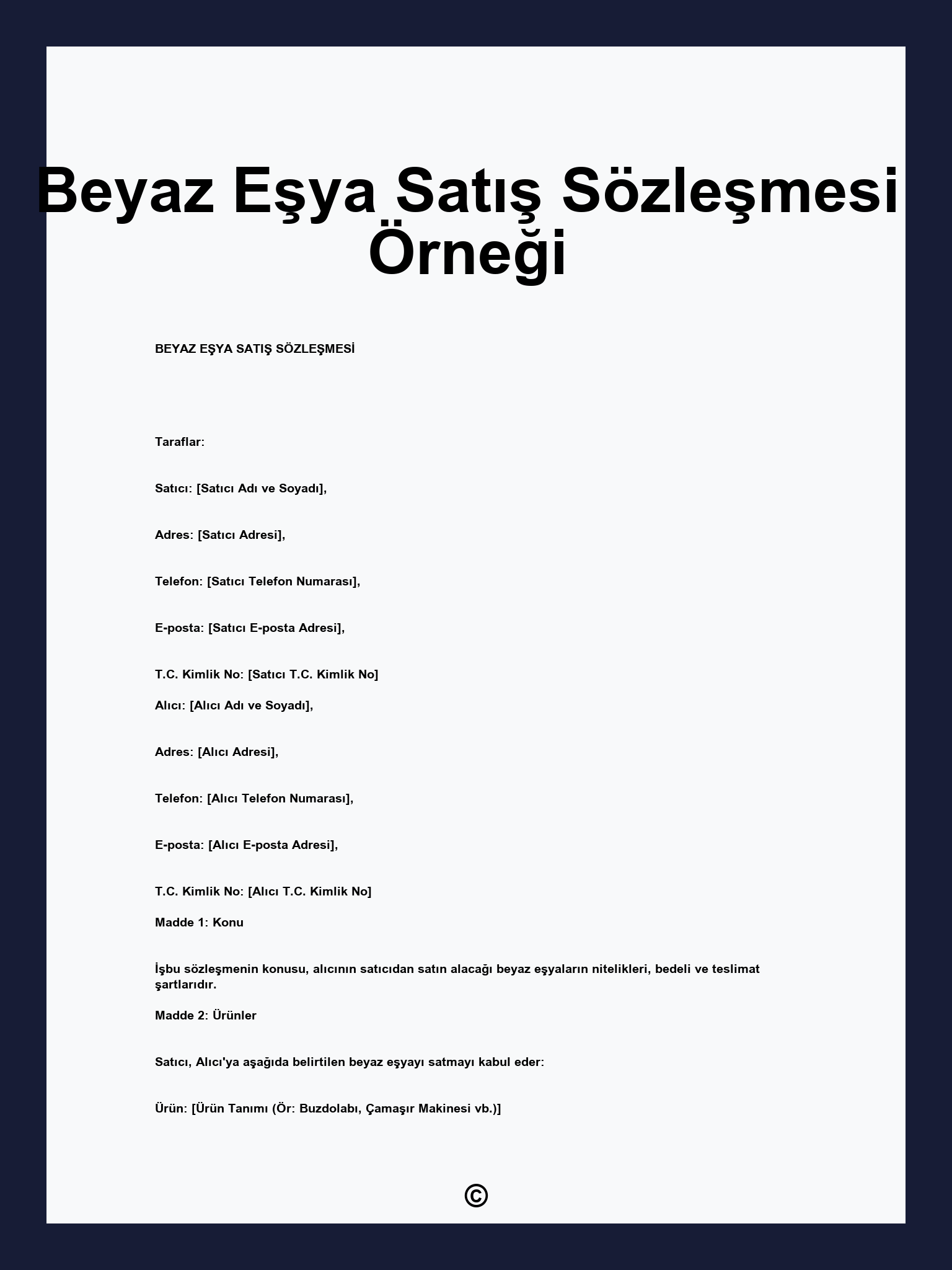 Beyaz Eşya Satış Sözleşmesi Örneği