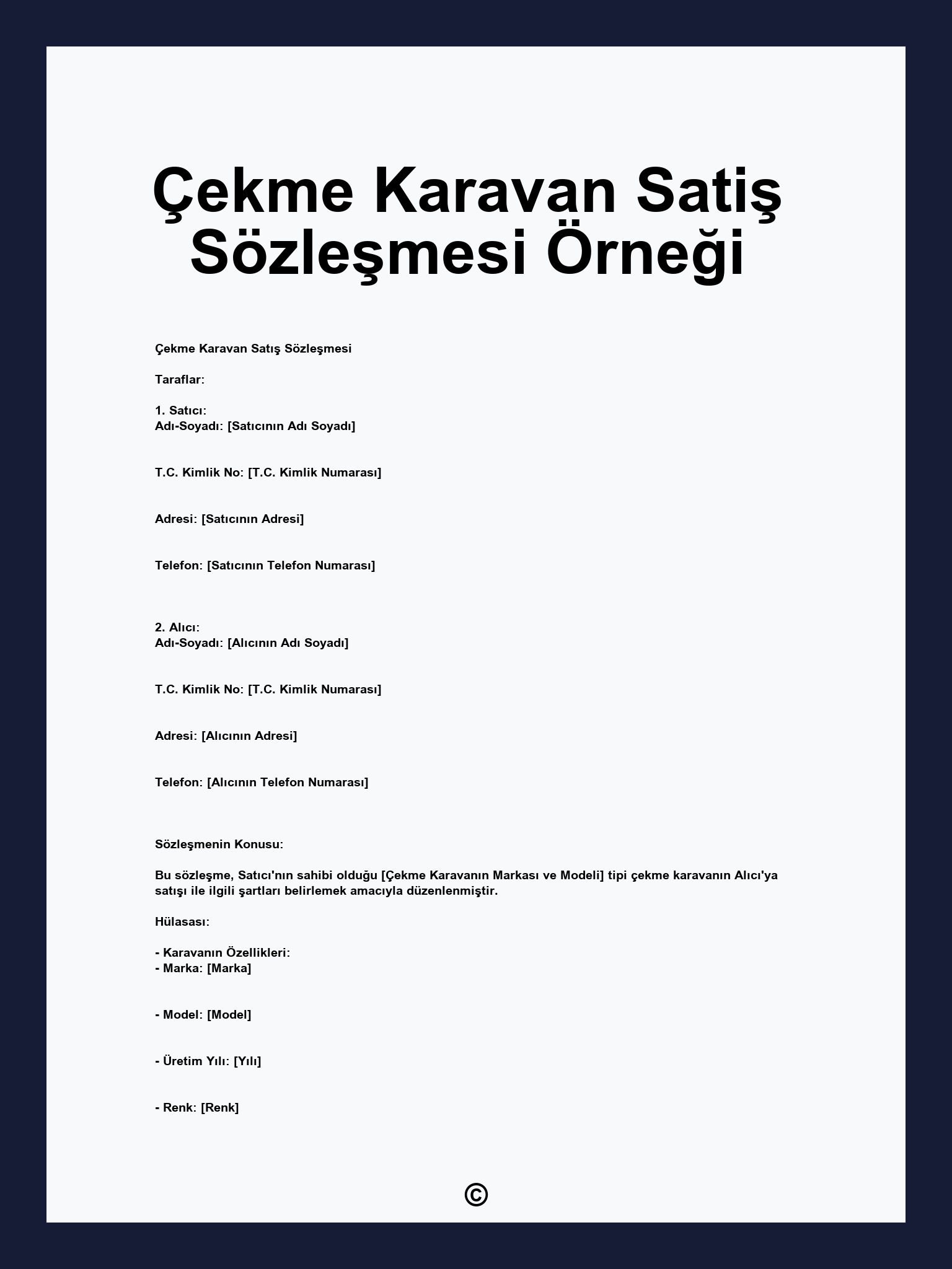 Çekme Karavan Satiş Sözleşmesi Örneği