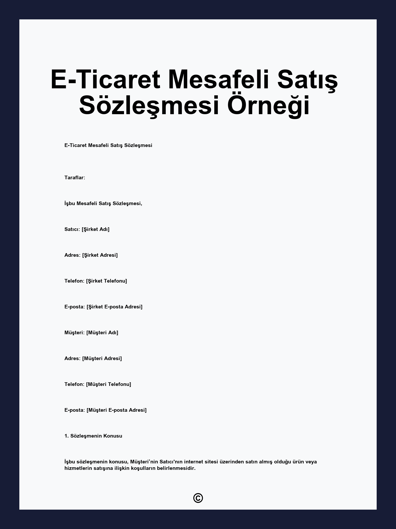 E-Ticaret Mesafeli Satış Sözleşmesi Örneği