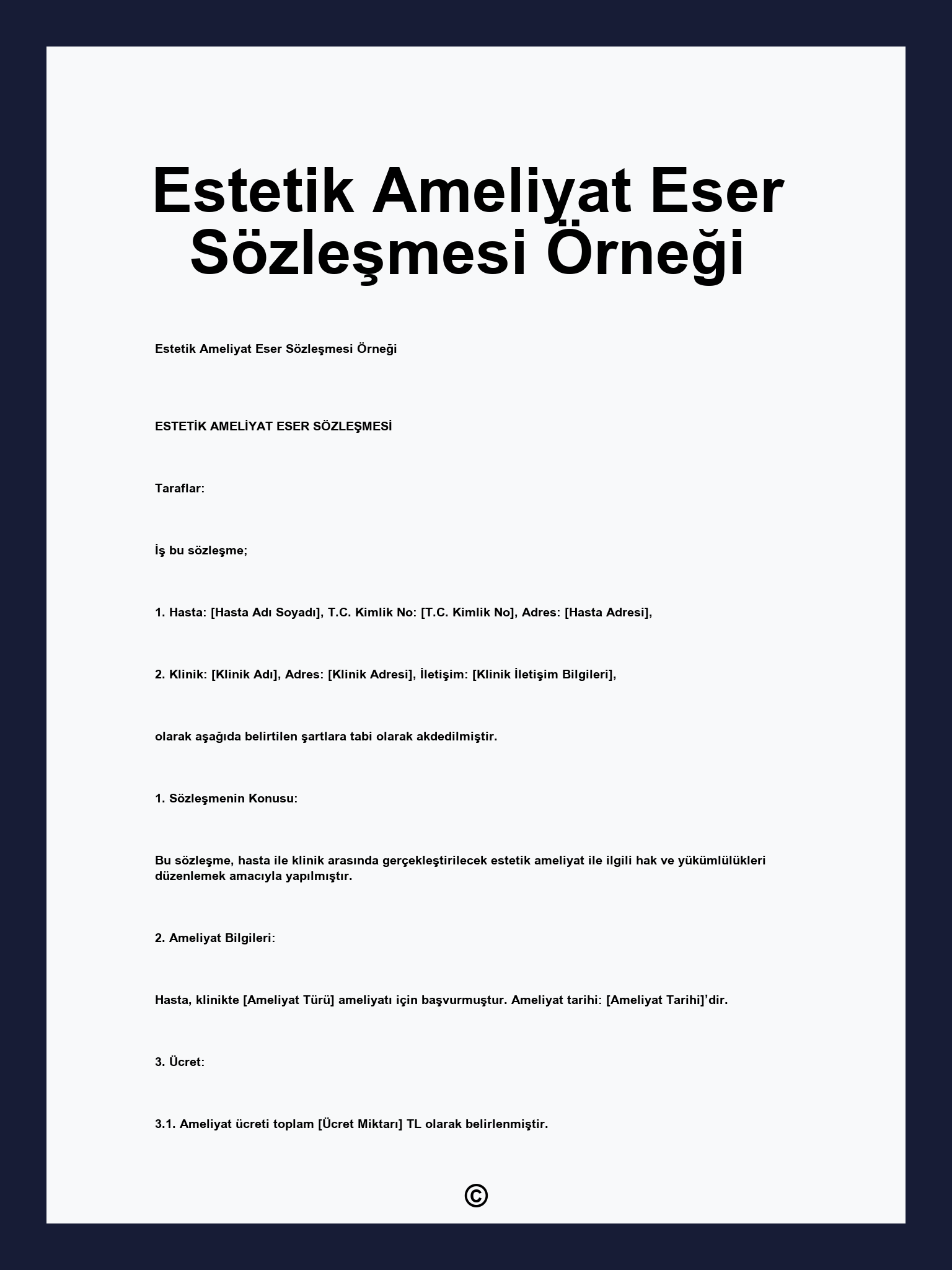 Estetik Ameliyat Eser Sözleşmesi Örneği