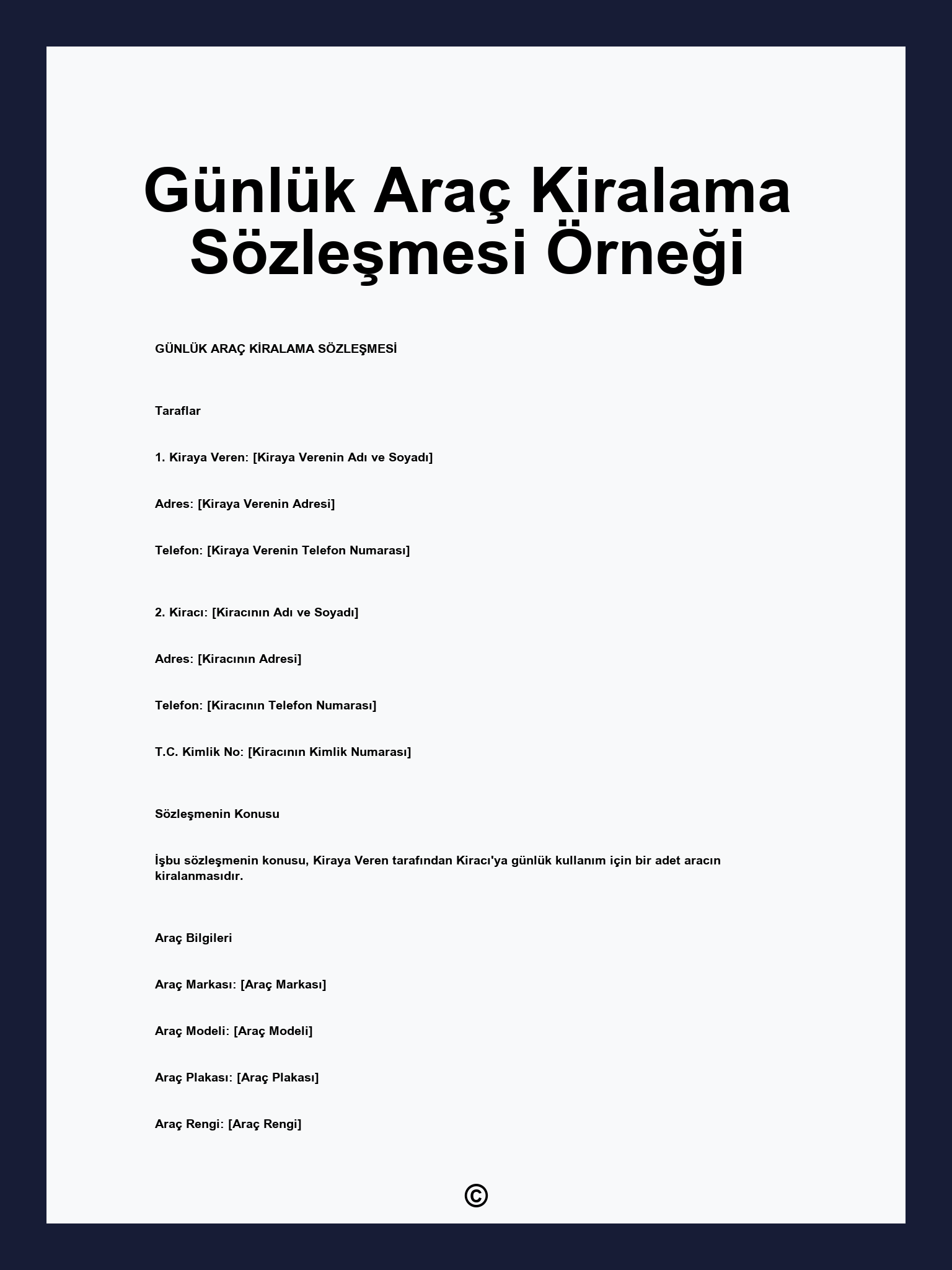 Günlük Araç Kiralama Sözleşmesi Örneği