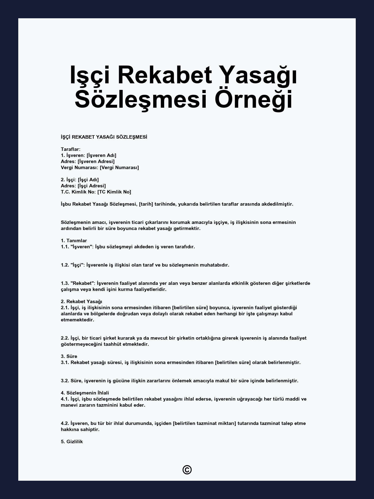 Işçi Rekabet Yasağı Sözleşmesi Örneği