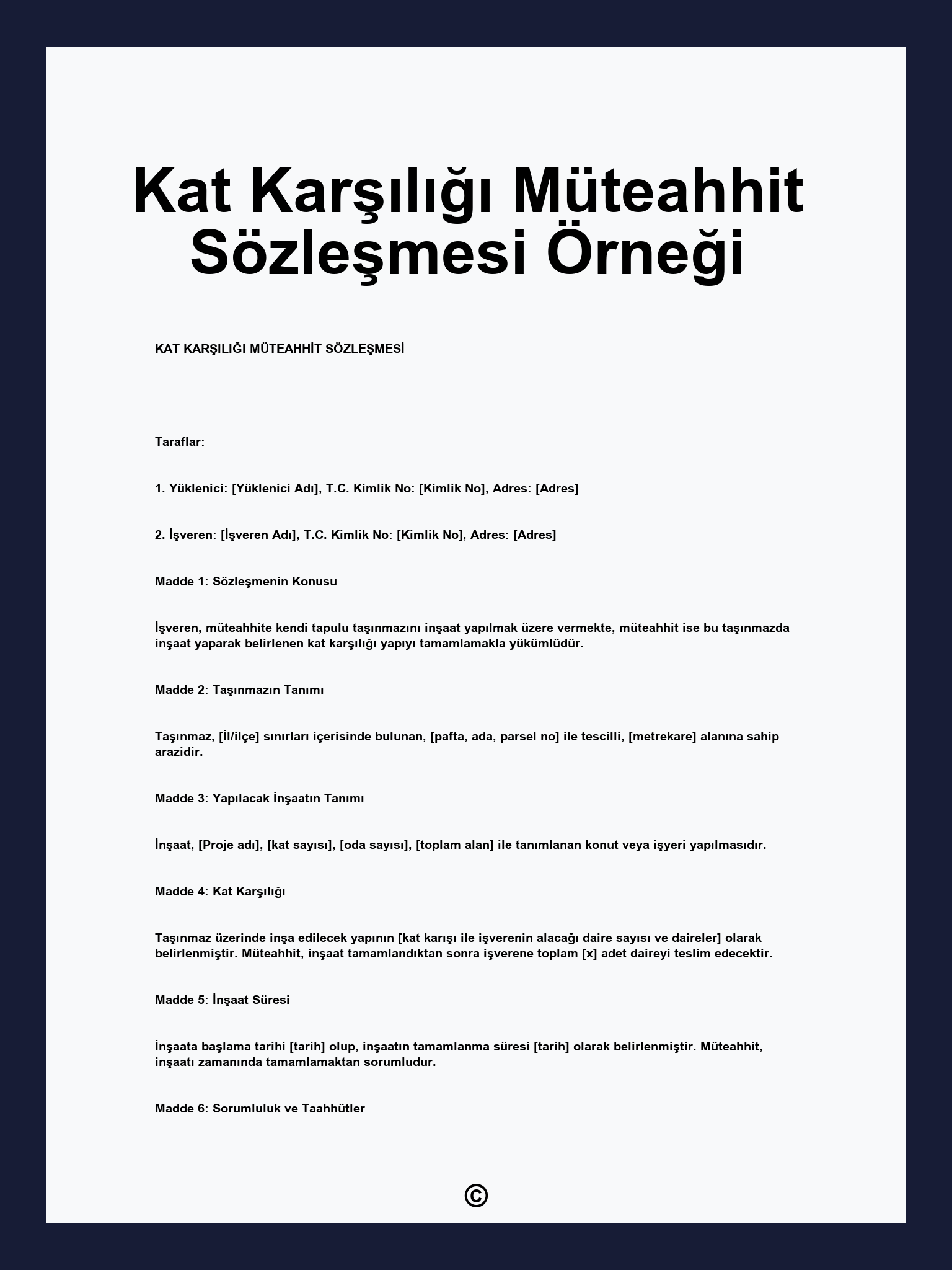 Kat Karşılığı Müteahhit Sözleşmesi Örneği