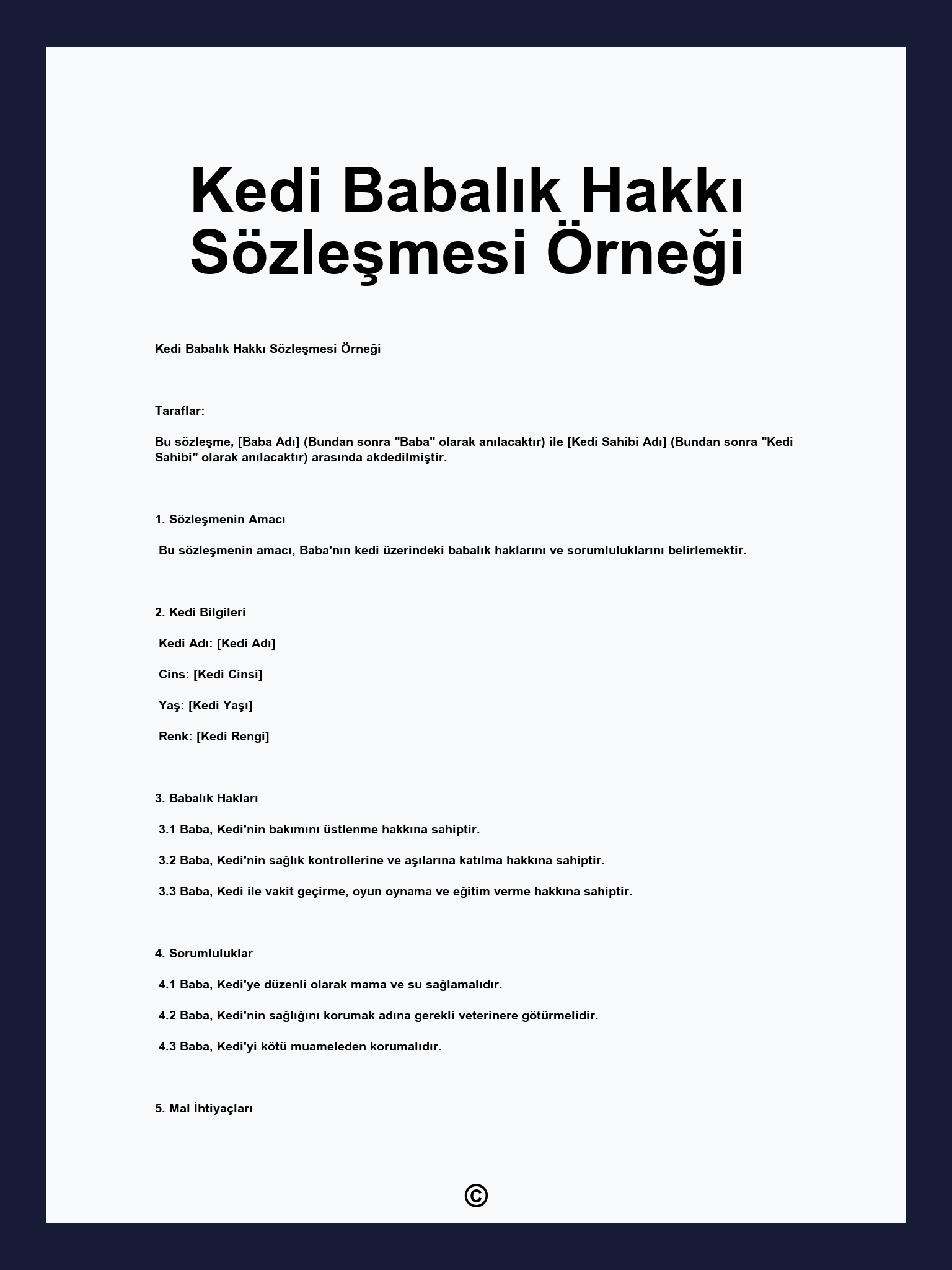 Kedi Babalık Hakkı Sözleşmesi Örneği