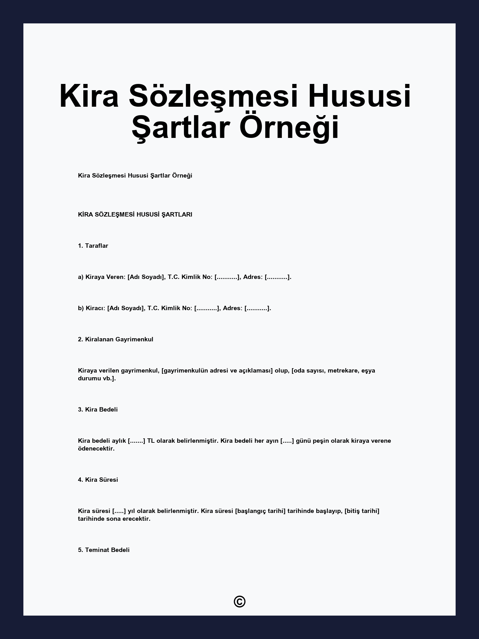 Kira Sözleşmesi Hususi Şartlar Örneği