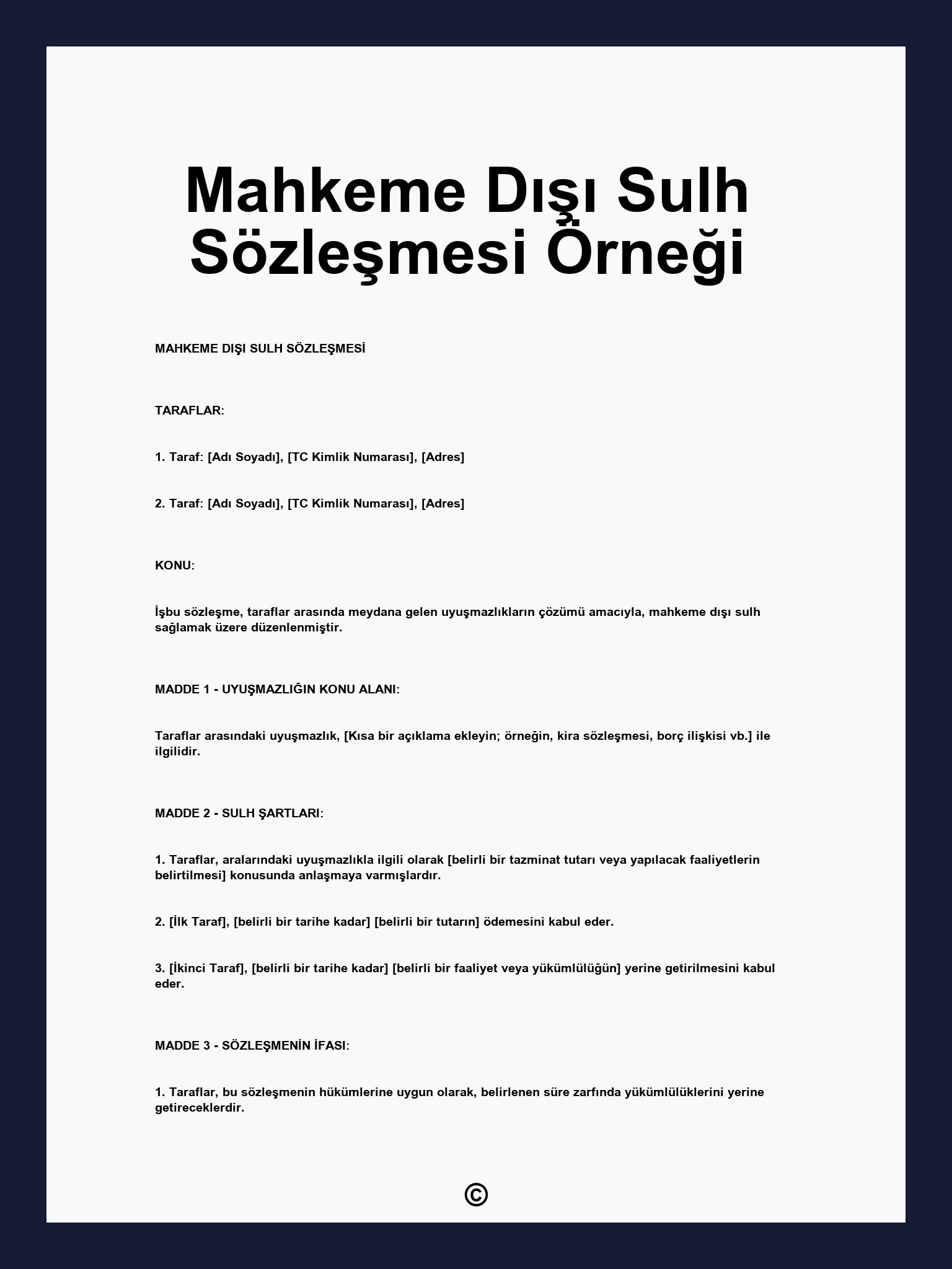 Mahkeme Dışı Sulh Sözleşmesi Örneği