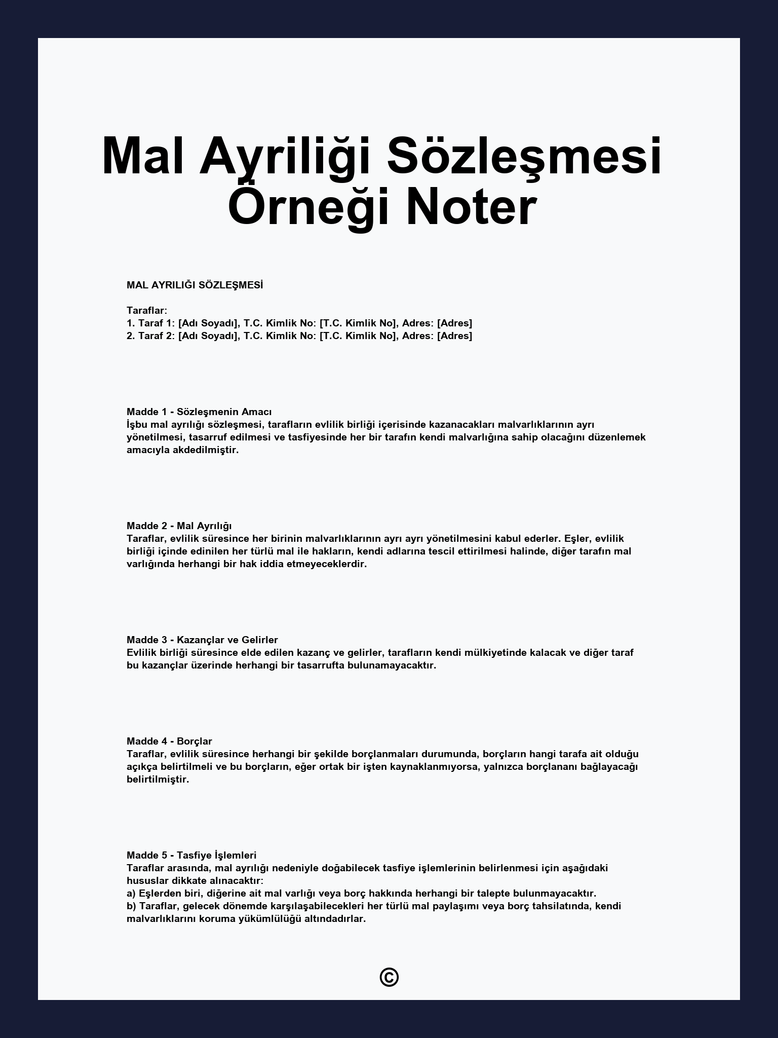 Mal Ayriliği Sözleşmesi Örneği Noter