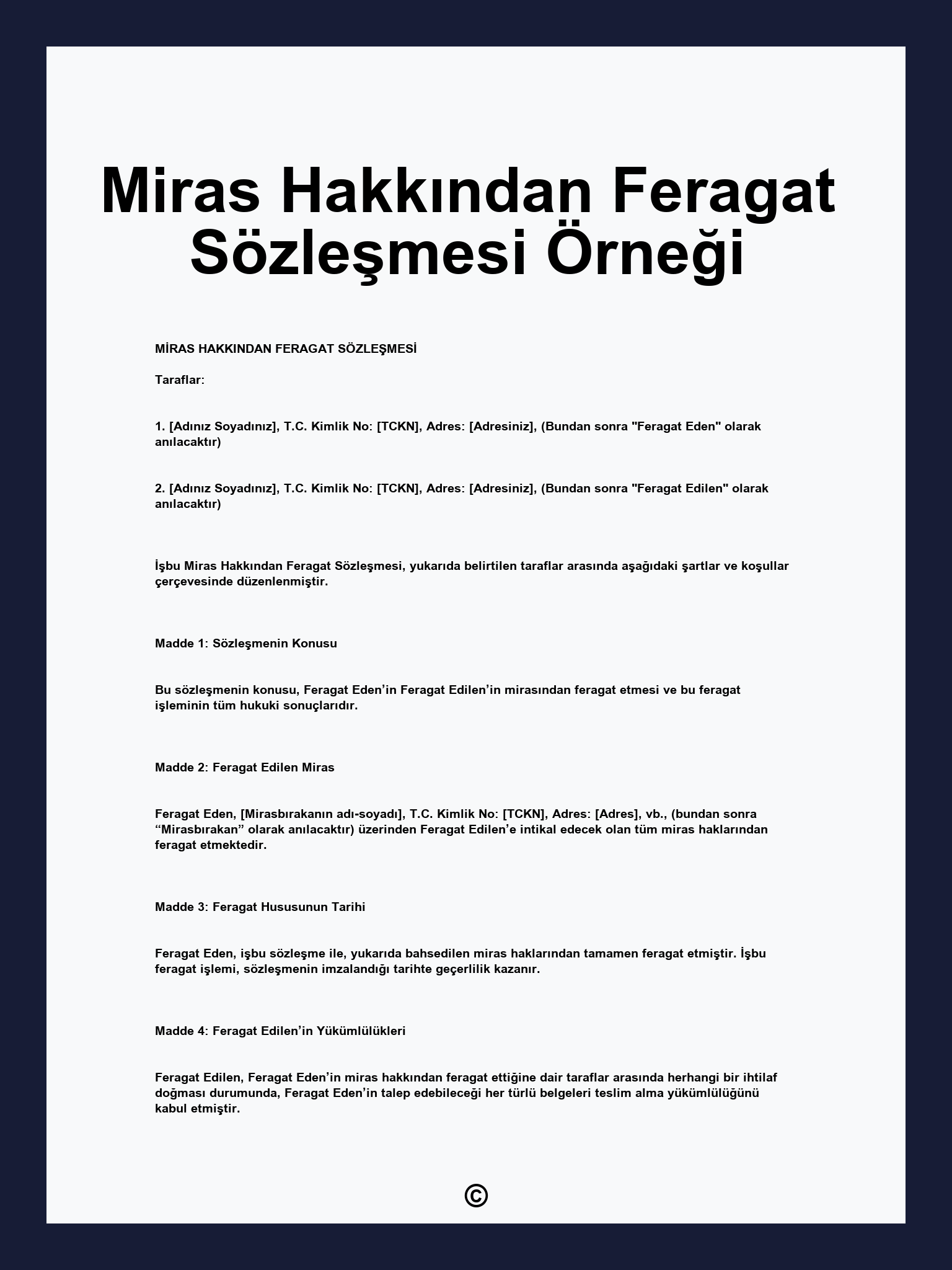 Miras Hakkından Feragat Sözleşmesi Örneği