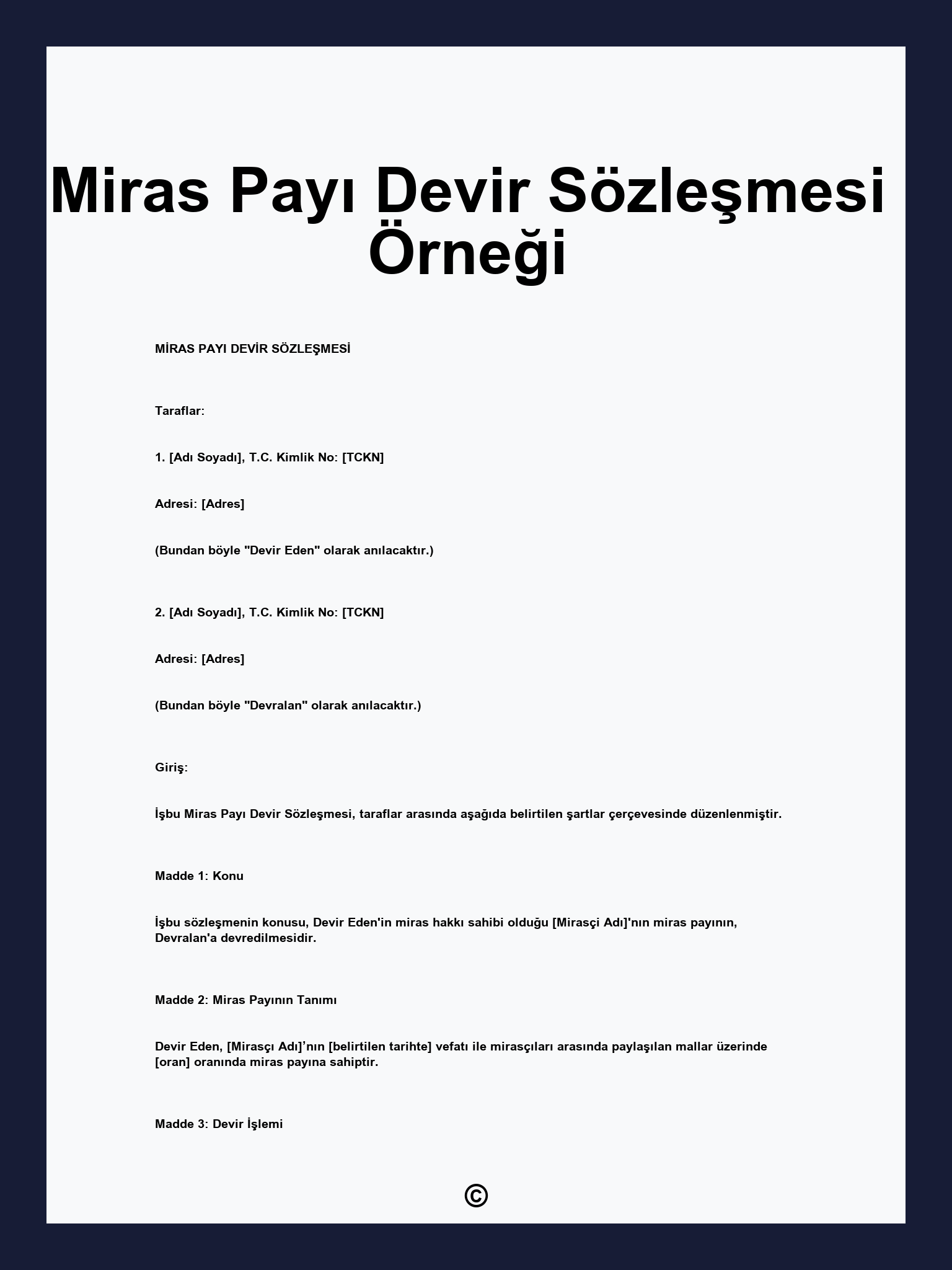 Miras Payı Devir Sözleşmesi Örneği