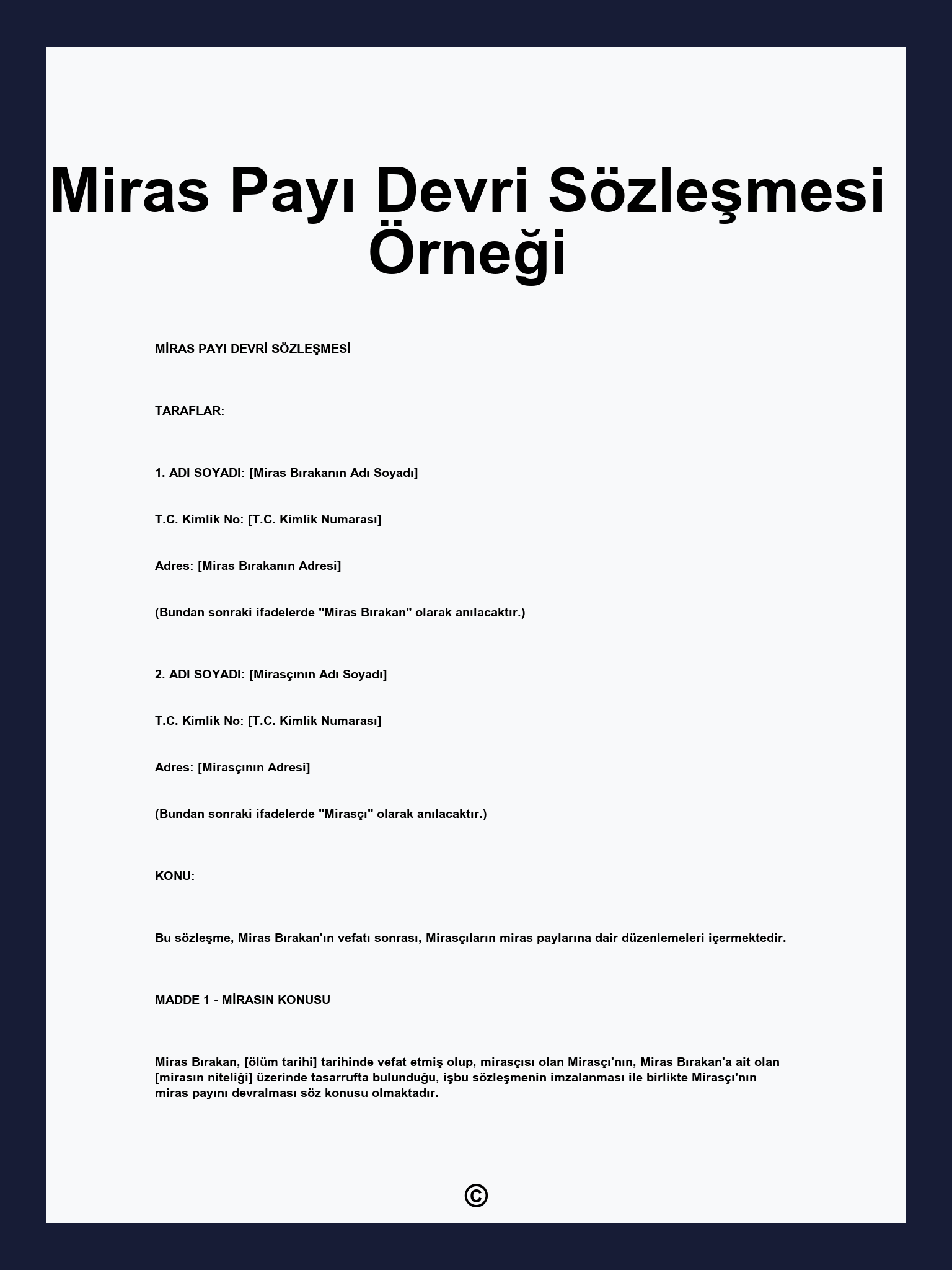 Miras Payı Devri Sözleşmesi Örneği