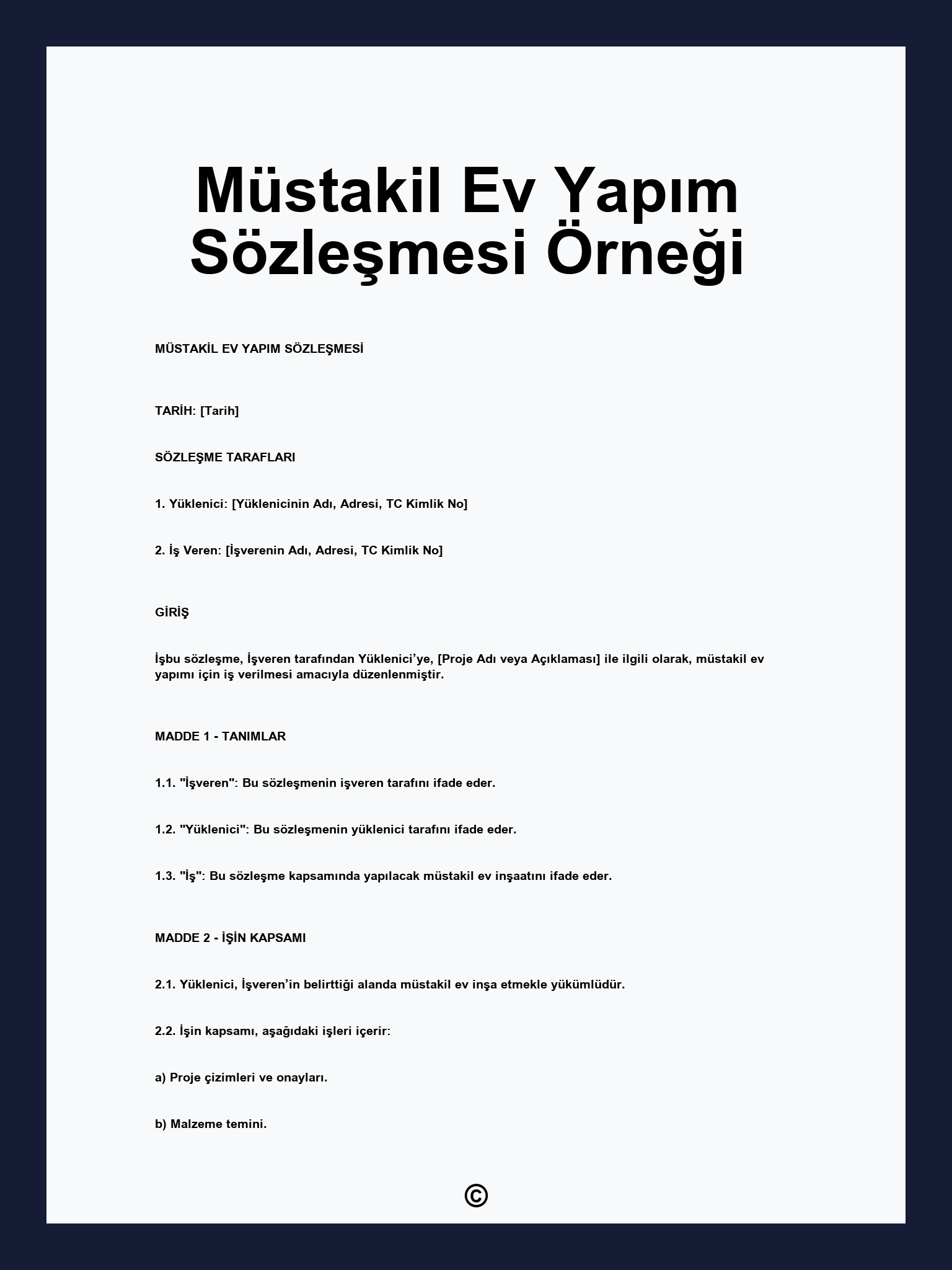 Müstakil Ev Yapım Sözleşmesi Örneği