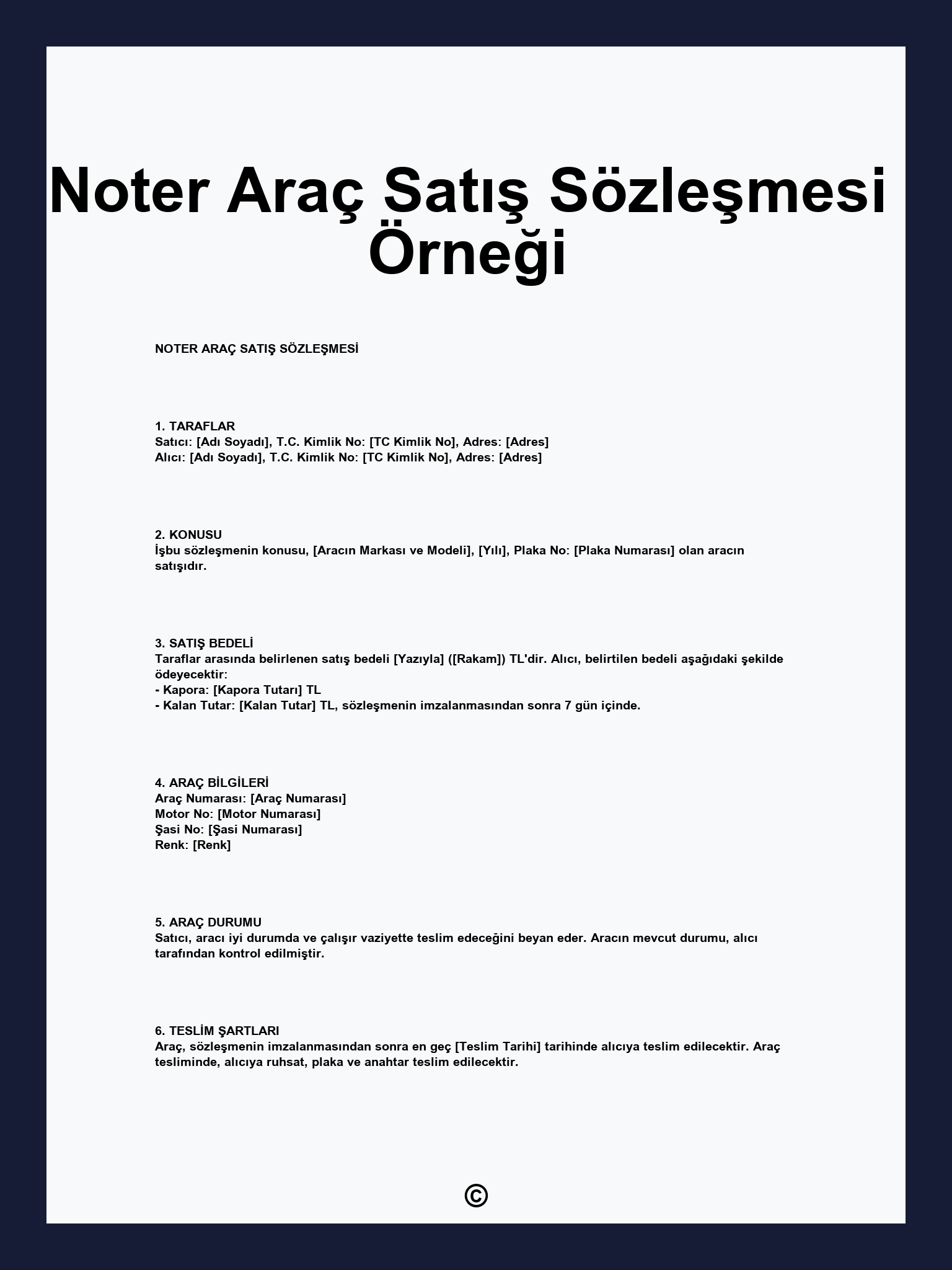Noter Araç Satış Sözleşmesi Örneği
