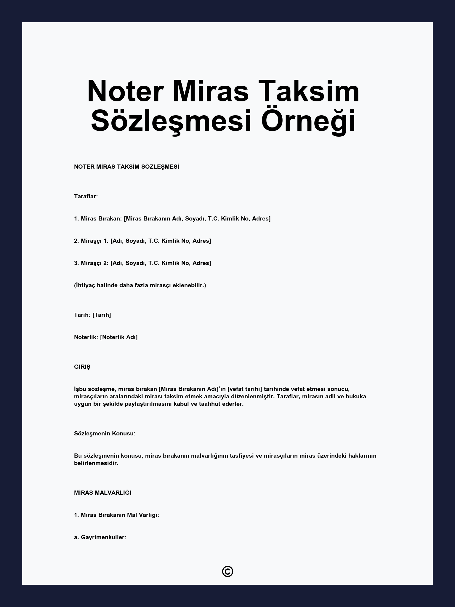 Noter Miras Taksim Sözleşmesi Örneği