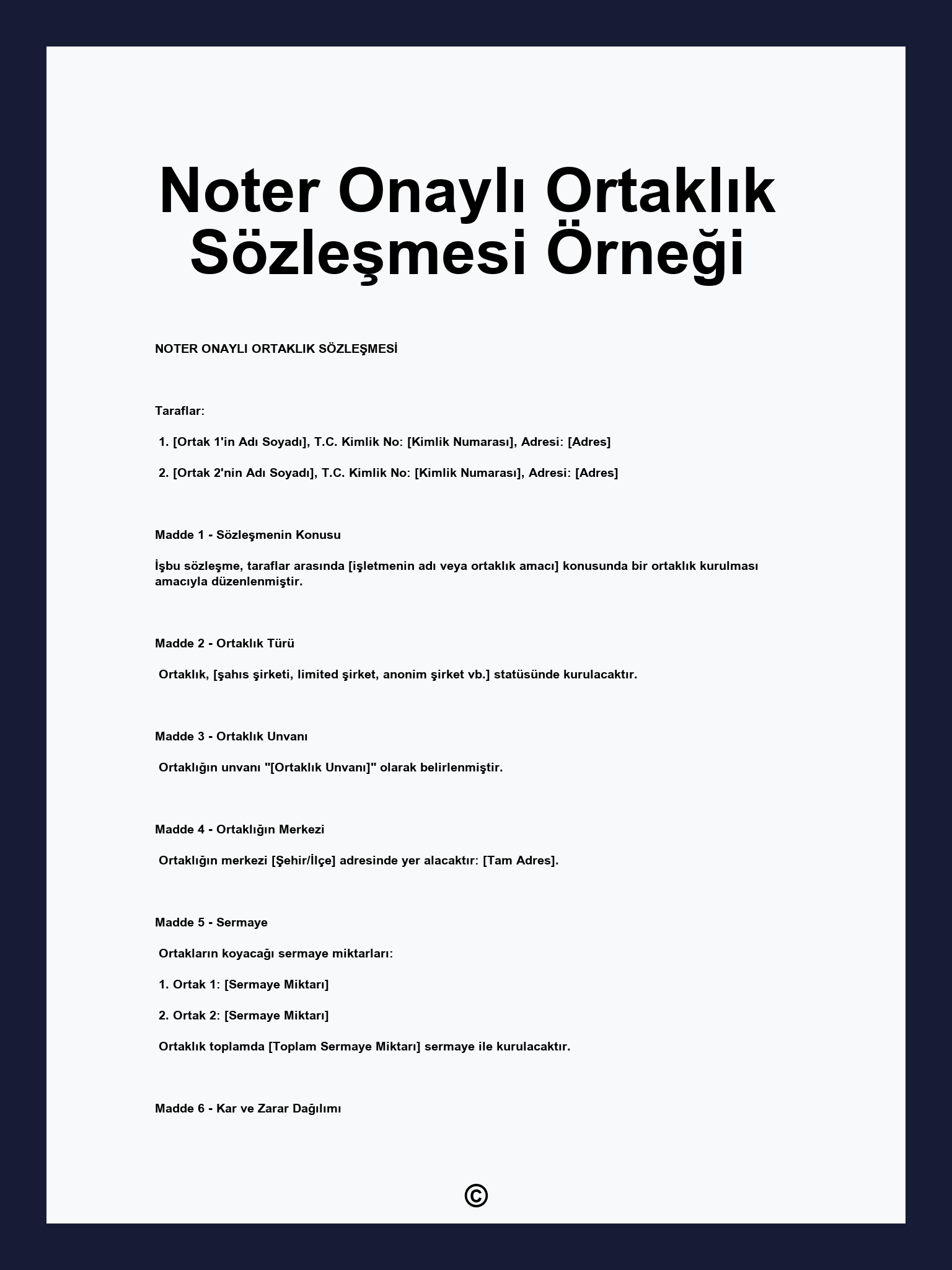 Noter Onaylı Ortaklık Sözleşmesi Örneği