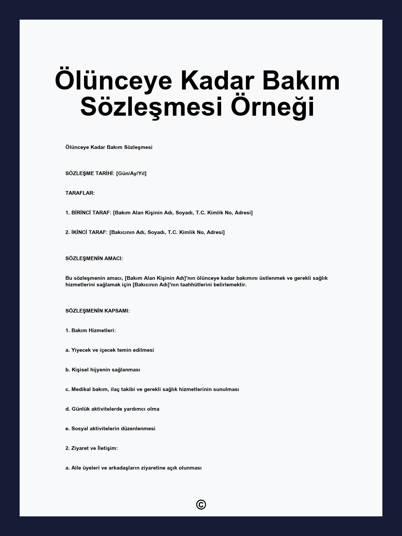Ölünceye Kadar Bakım Sözleşmesi Örneği