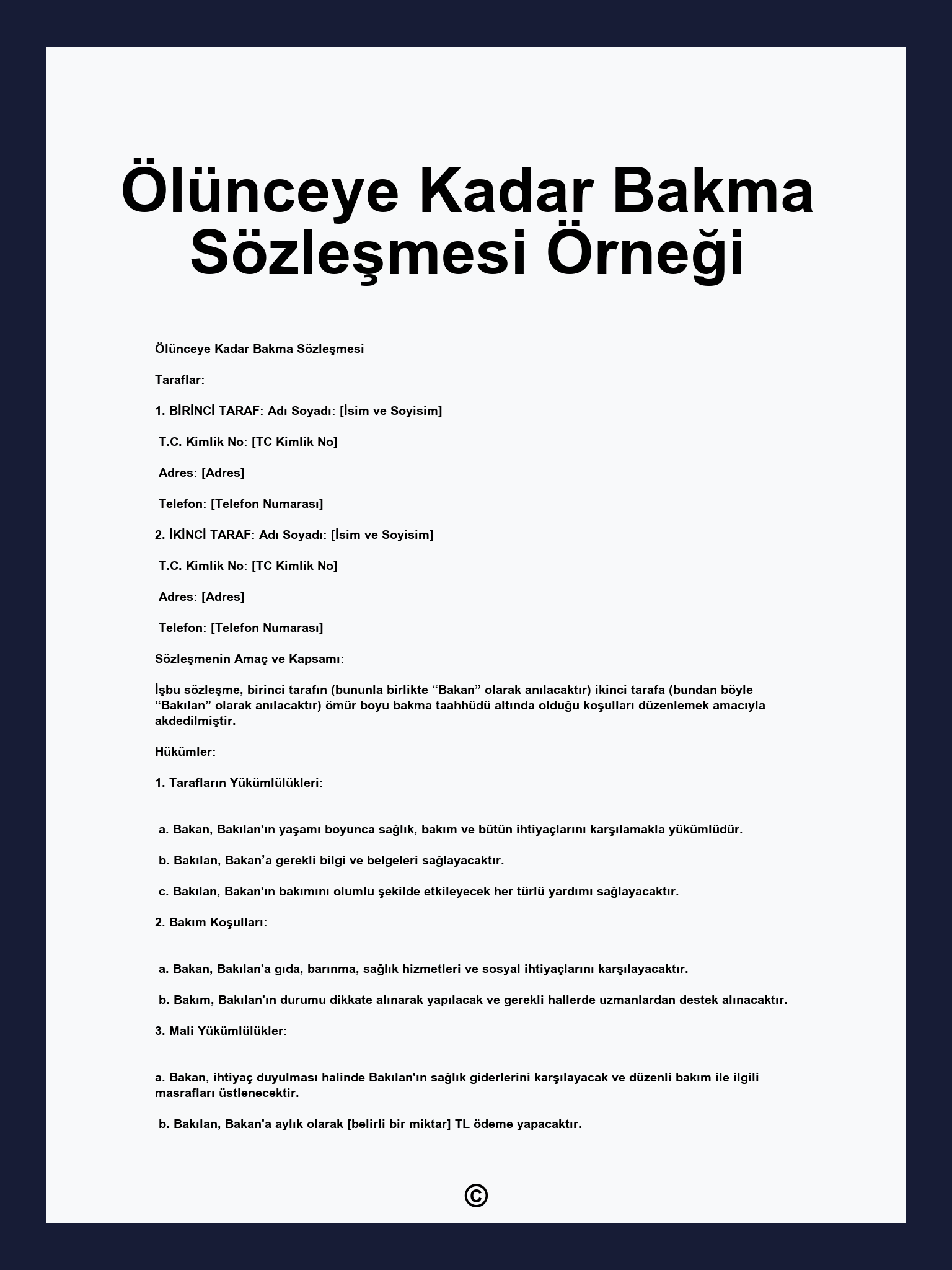 Ölünceye Kadar Bakma Sözleşmesi Örneği