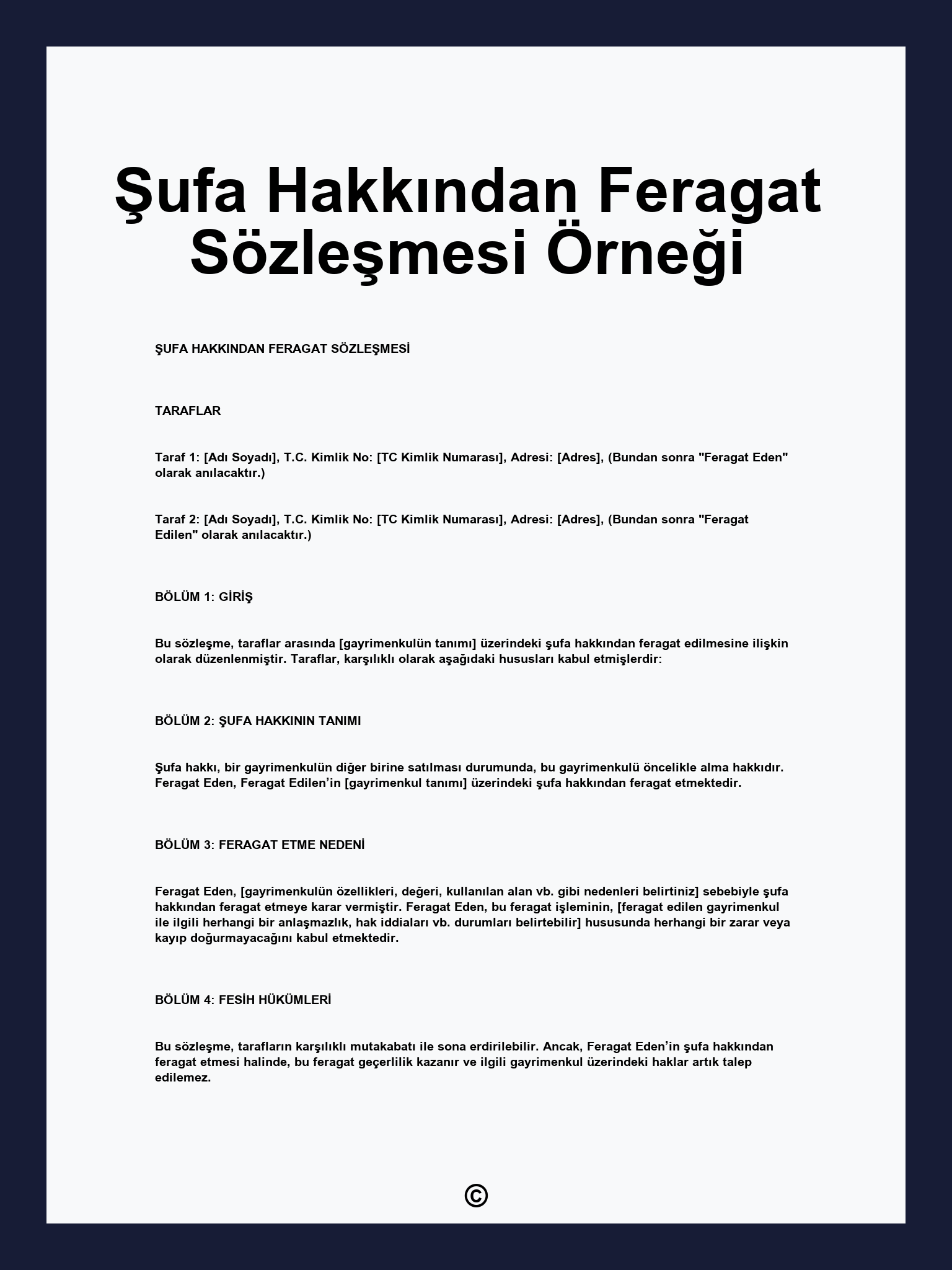 Şufa Hakkından Feragat Sözleşmesi Örneği
